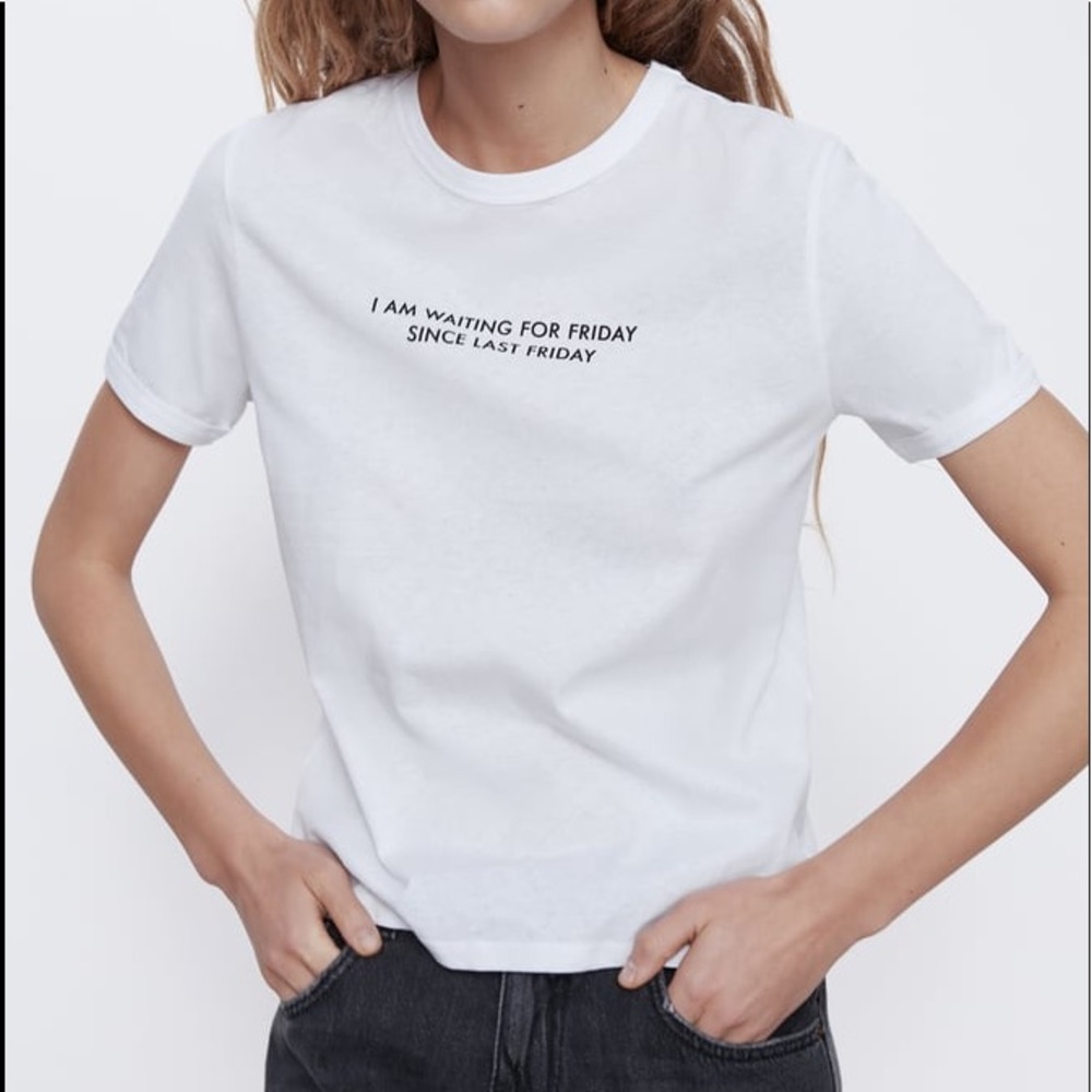 Zara Friday Slogan Tee